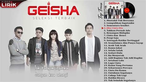 Apakah anda lihat sekarang atas 10 melayu 2017 hasil di web. GEISHA - Full Album Seleksi Lagu Hits Terbaik 2009 2017 ...