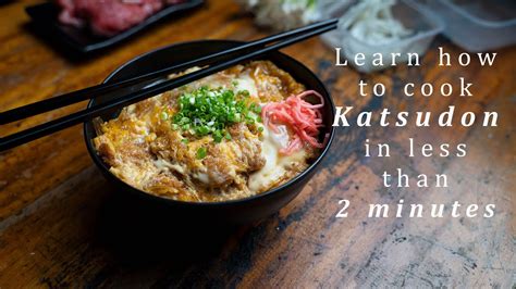 KATSUDON Donburi Series Learn How To Cook Basic Japanese Katsudon In Less Than Minutes