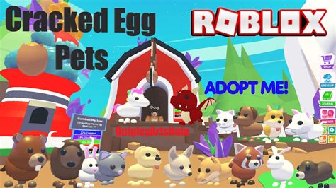 Cracked Egg Pets List Adopt Me Youtube