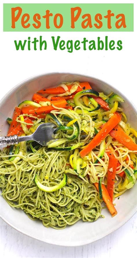 Pesto Pasta With Vegetables Is A Delicious Meatless Pasta Recipe But