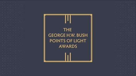 The George Hw Bush Points Of Light Awards Youtube