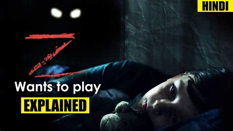 हिन्दी top 5 best hollywood horror movies of all time in hindi | best netflix hollywood horror movies hindi#blackmagicfilmstudios #netflixhorrormoviesinhin. Z - Wants To Play (2019) Explained in Hindi | Horror Movie ...