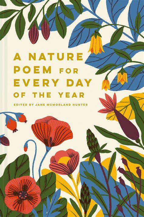 A Nature Poem For Every Day Of The Year By Jane Hunter The Daily Gardener
