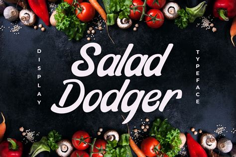 Salad Dodger