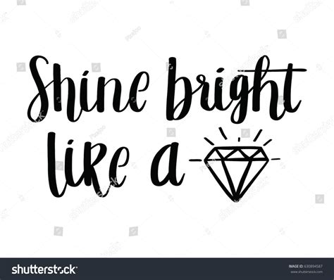 Shine Bright Like Diamond Quote Poster Stock Vector Royalty Free
