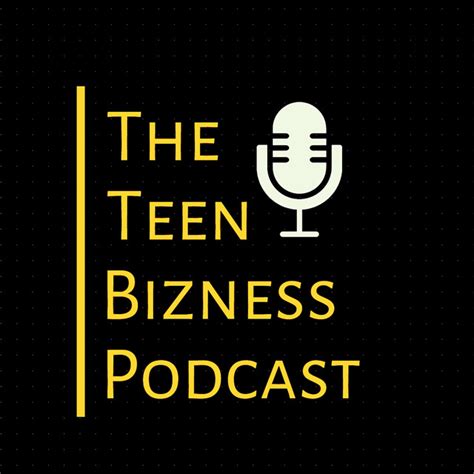 The Teen Bizness Podcast Podcast On Spotify