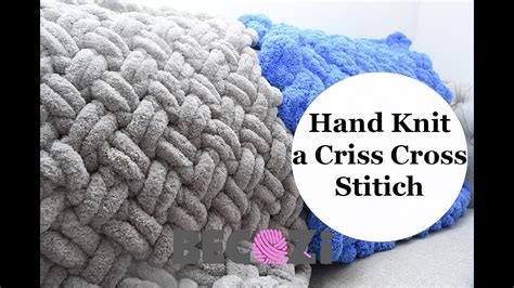 Hand Knit A Chunky Blanketcriss Cross Stitchcross Over Stitch Youtube