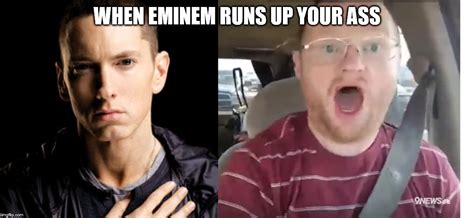 Image Tagged In Memes Eminem Imgflip
