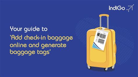 Therefore i contacted indigo to ask about it and i got about 3 different answers. IndiGo: How to generate baggage tags online? - YouTube