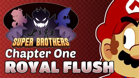 Super Brothers Chapter 1 Royal Flush Dub Youtube
