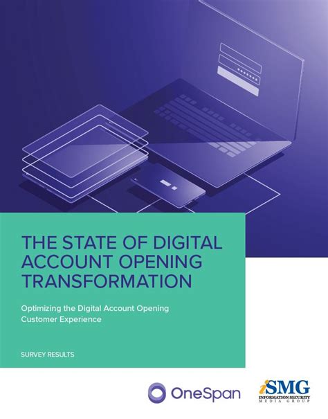 The State Of Digital Account Opening Transformation Survey Report
