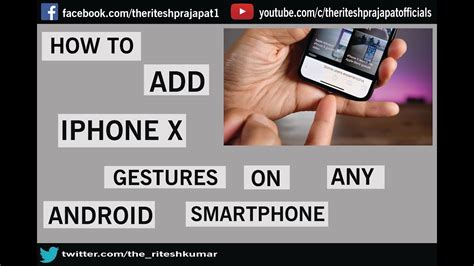 How To Add Iphone X Gestures On Any Android Smartphone Iphone