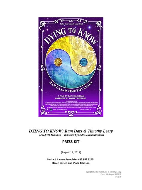 Ram dass, going home is about the cultural figure from the 1960s and '70s who is considered a spiritual. DYING TO KNOW - Ram Dass + Timothy Leary. movie press kit