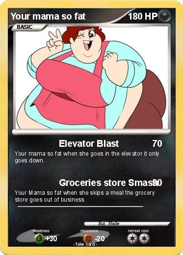 Pokémon Your Mama So Fat 2 2 Elevator Blast My Pokemon Card