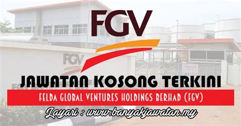 It is helmed by felda global ventures holdings sdn bhd (fgv) and associate company felda holdings bhd (felda holdings) which manages the domestic businesses. Jawatan Kosong di Felda Global Ventures Holdings Berhad ...