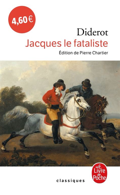 Jacques Le Fataliste Et Son Maître Pierre Chartier Denis Diderot