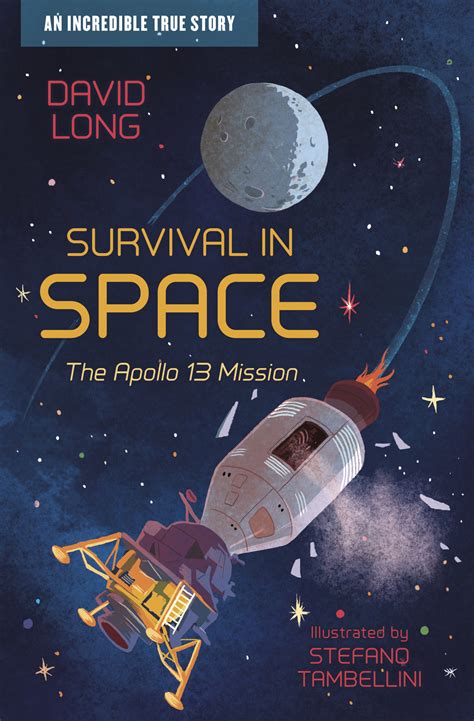 Survival In Space The Apollo 13 Mission By David Long Barrington Stoke