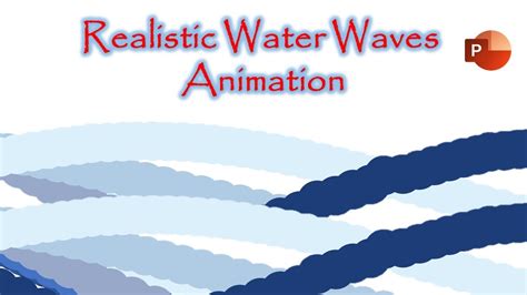 Realistic Water Waves Animation In PowerPoint Tutorial YouTube