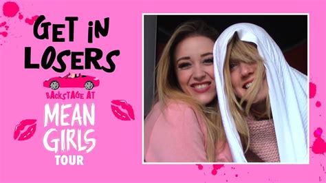 Episode 4 Get In Losers Backstage At The Mean Girls Tour With Mariah Rose Faith Youtube