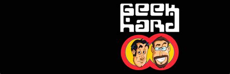 Geek Hard Podcast Episode 204 That Shelf