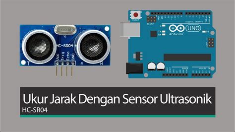 Pengertian Dan Cara Kerja Sensor Ultrasonik Hc Sr04 Arduino Indonesia