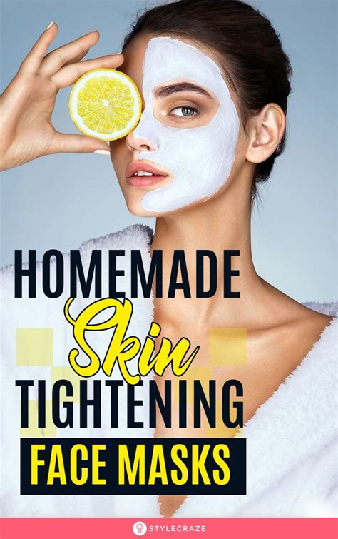 6 Homemade Skin Tightening Face Packs Skin Tightening Mask