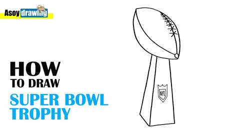 How To Draw Super Bowl Trophy Youtube
