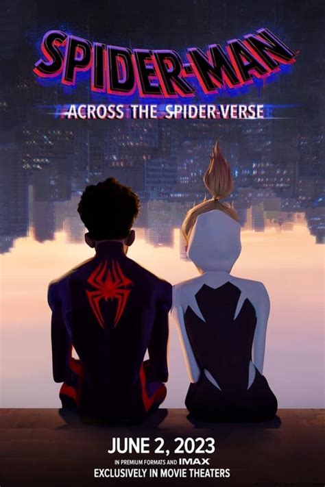 Spider Man Across The Spider Verse 2023 Movie Superhero Database