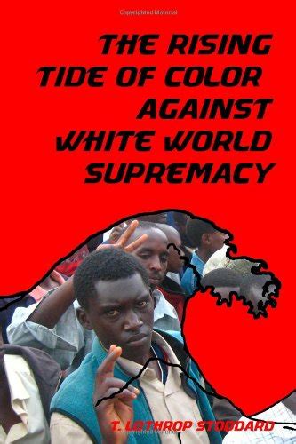 『the Rising Tide Of Color Against White World 読書メーター