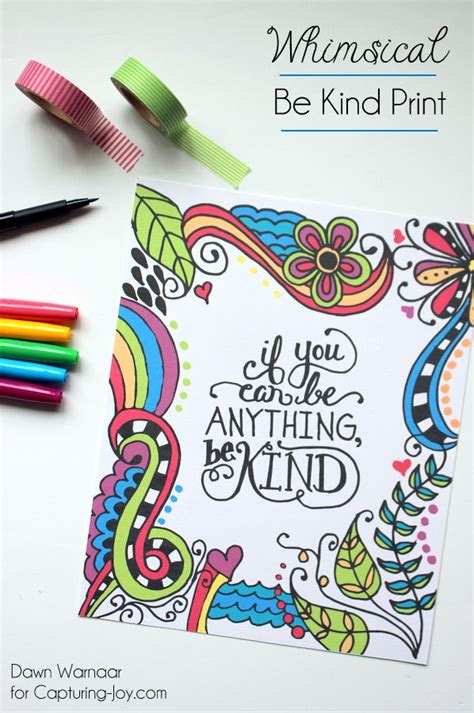 Download and print these kindness coloring pages for free. If You Can Be Anything, Be Kind | Kristen Duke | Kindess ...