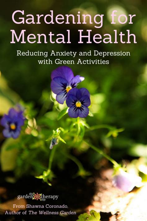 Gardening For Mental Health Reducing Anxiety And Depression With Green