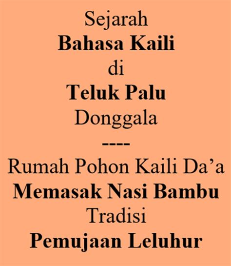 Poestaha Depok Sejarah Bahasa 22 Bahasa Kaili Di Teluk Palu