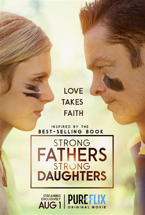 Strong Fathers Strong Daughters Movieguide Movie Reviews For Christians