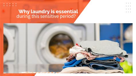 Why Laundry Is Essential During This Sensitive Period