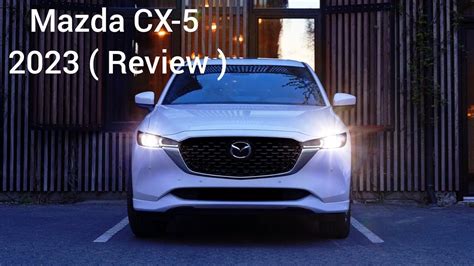 Mazda Cx 5 2023 Review Youtube