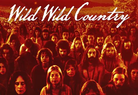 Why Has Wild Wild Country Received Critical Acclaim Yelloscreen