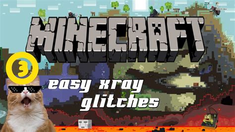 Minecraft Xbox 360 And Xbox One 3 Easy Xray Glitch Tutorial With