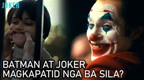 Batman At Joker Magkapatid Nga Ba Joker Movie Recap Tagalog