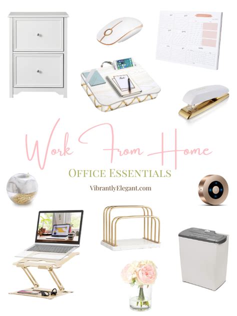 Work From Home Office Essentials Vibrantly Elegant