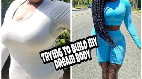 workout with me building my dream body youtube