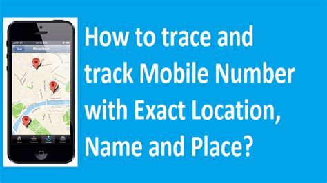 How To Trace And Track Mobile Number With Exact Name Place And