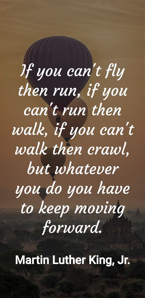 Pin By Gigi On Movin On Movin On Martin Luther King Keep Moving