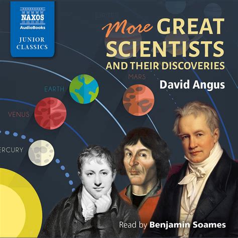 More Great Scientists And Their Discoveries Audiobook Written By David