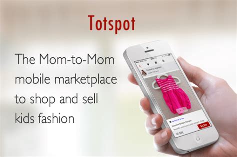 Totspot Mobile Marketplace For Buying And Selling Kids Fashion And