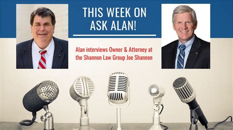 Ask Alan The Podcast S2E16 With Attorney And Owner Of The Shannon Law