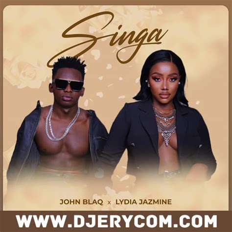 Download Singa By John Blaq And Lydia Jazmine Mp3 Download Ugandan