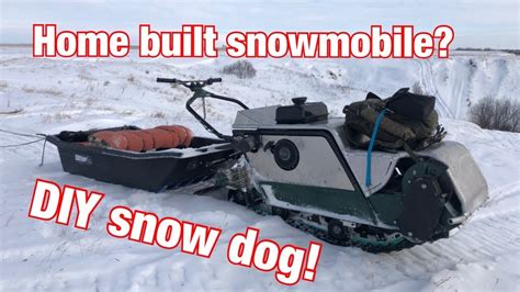 Home Built Snowmobile Build Your Own Snow Dog Fish Ski Youtube