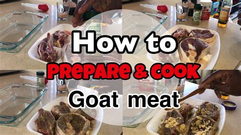 HOW TO PREPARE COOK GOAT MEAT YouTube