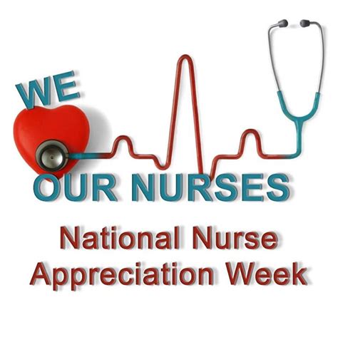 Happy Nurse Appreciation Week We Love Our Nurses Enjoy Your Week Of