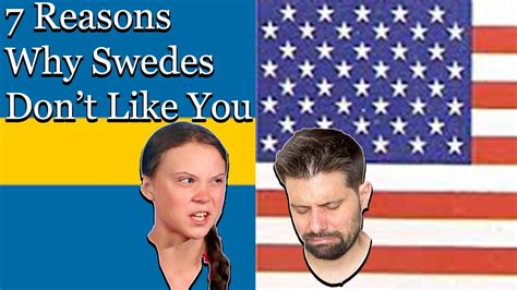 7 reasons swedes don t like you youtube